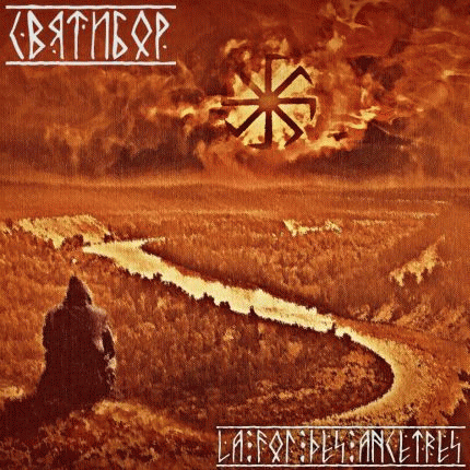 Sviatibor : La Foi des Ancêtres